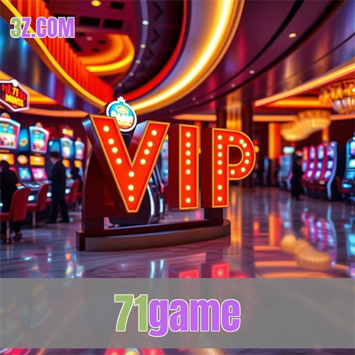 Experimente o Mundo VIP do 71game e Eleve seu Jogo